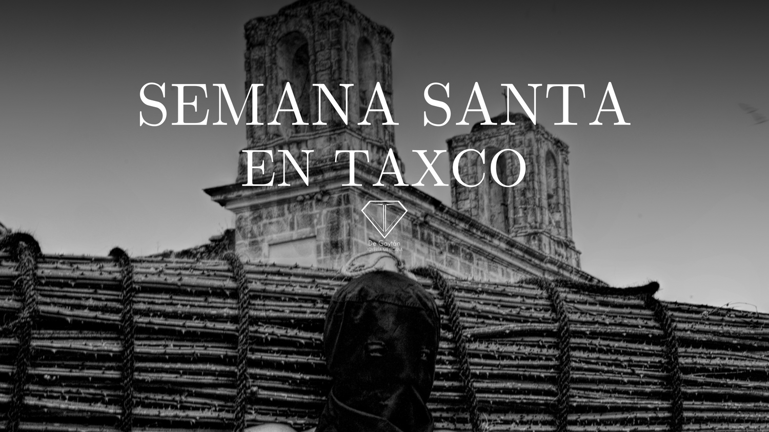 Semana Santa en Taxco